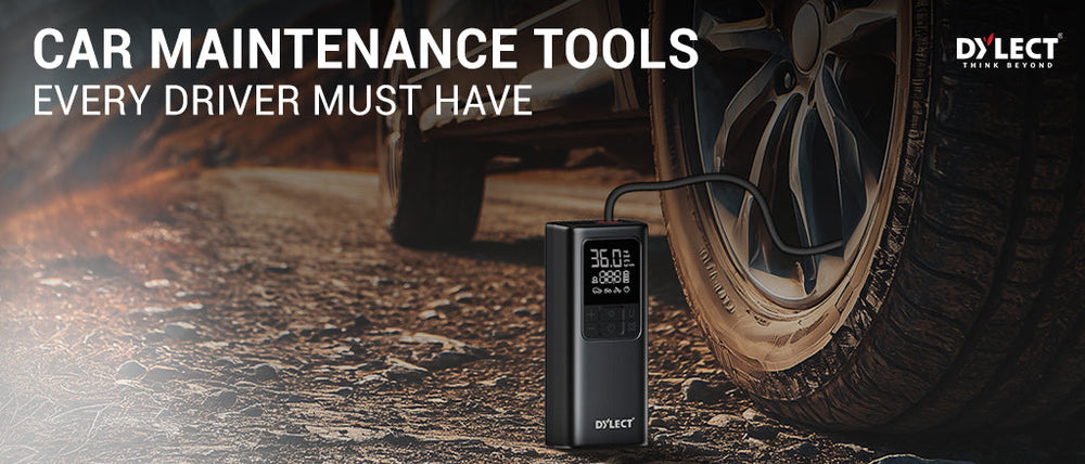 Tyre Inflator & Car Maintenance Tools Every Driver Needs | Dylect
