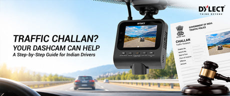 How to Contest a Traffic Challan Using Dash Cam Footage
