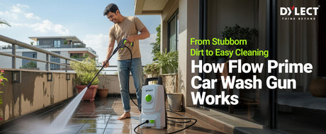 From Stubborn Dirt to Easy Cleaning: How Flow Prime Car Wash Gun Works