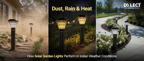 How Solar Garden Lights Perform in Indian Weather Conditions