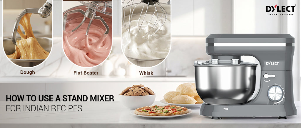 How to Use a Stand Mixer for Indian Recipes
