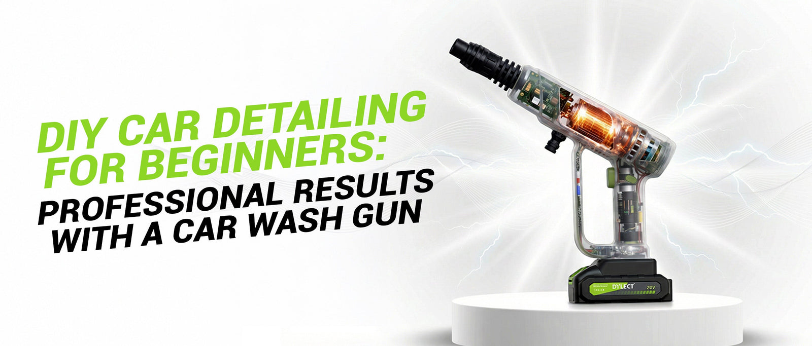 DIY Car Detailing for Beginners: Professional Results with a Car Wash Gun