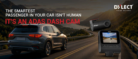 The Smartest Passenger in Your Car Isn't Human, It's an ADAS Dash Cam